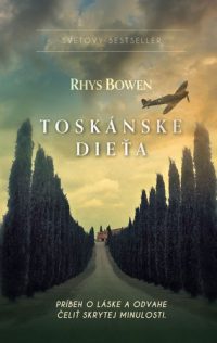 Bowen, Rhys: Toskánske dieťa