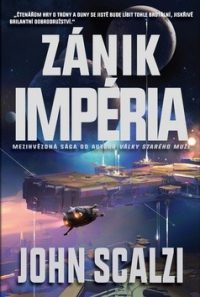 Schalzi, John: Zánik impéria