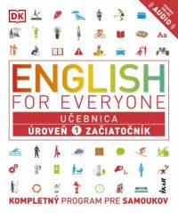 Harding, Rachel: English for everyone : učebnica: úroveň 1 Začiatočník