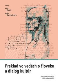 Kusá, Mária: Preklad vo vedách o človeku a dialóg kultúr