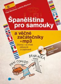 Macíková, Olga: Španělština pro samouky a věčné začátečniky + mp3