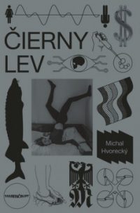 Hvorecký, Michal: Čierny lev