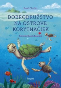 Chodúr, Pavel: Dobrodružstvo na ostrove korytnačiek