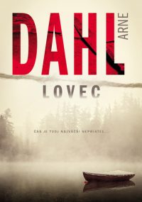 Dahl, Arne: Lovec