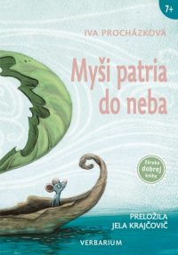 Procházková, Iva: Myši patria do neba