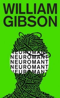 Gibson, William: Neuromant