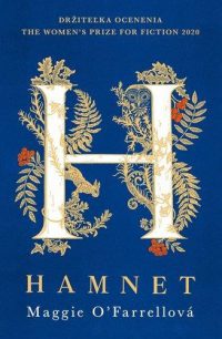 O’ Farrell, Maggie: Hamnet