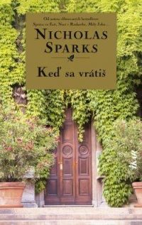 Sparks, Nicholas: Keď sa vrátiš