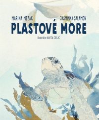 Mezak, Marina: Plastové more
