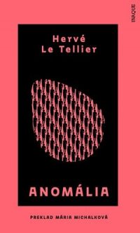 Le Tellier, Hervé: Anomália