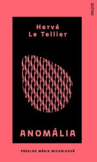 Le Tellier, Hervé: Anomália