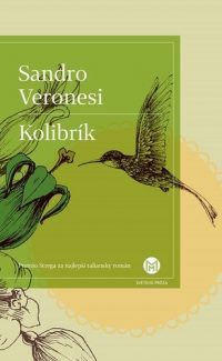 Veronesi, Sandro: Kolibrík