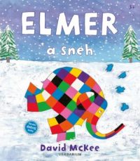 McKee, David: Elmer a sneh