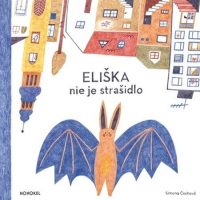 Čechová, Simona: Eliška nie je strašidlo