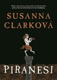 Clarke, Susanna: Piranesi