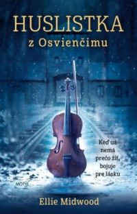 Midwood, Ellie: Huslistka z Osvienčimu