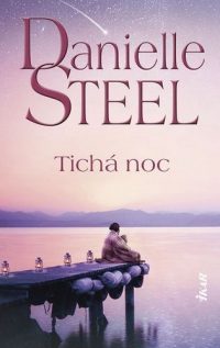 Steel, Danielle: Tichá noc