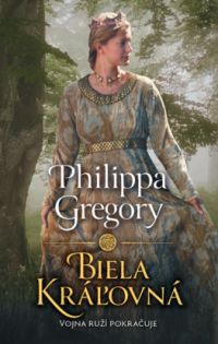 Gregory, Philippa: Biela kráľovná