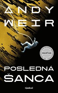 Weir, Andy: Posledná šanca