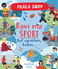 Martin, Steve: Práca snov. Baví ma šport