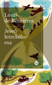 De Bernieres, Loius: Jeseň leteckého esa