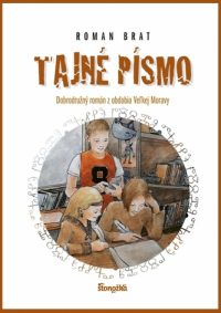 Brat, Roman: Tajné písmo