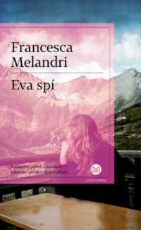 Melandri, Francesca: Eva spí
