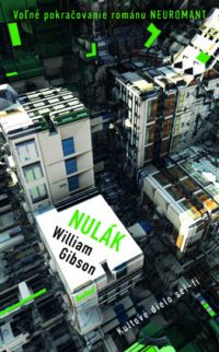 Gibson, William: Nulák