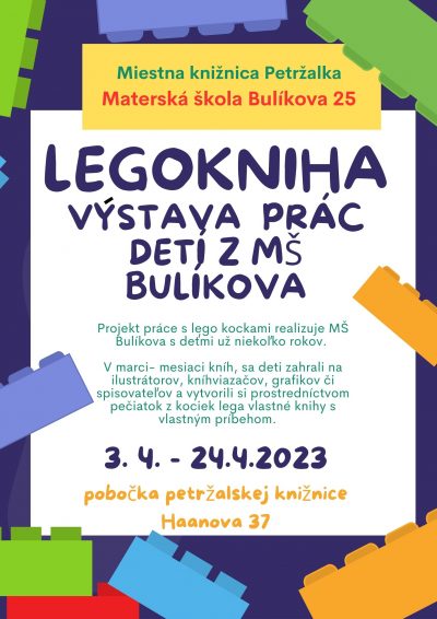 Legokniha- výstava prác detí z Materskej školy Bulíkova 25
