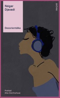 Djavadi, Négar: Dezorientálka