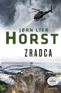 Horst, Jorn Lier: Zradca