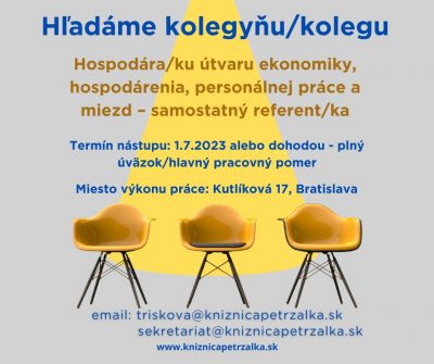 Hľadáme kolegyňu/kolegu – hospodárku/ra útvaru ekonomiky, hospodárenia, personálnej práce a miezd – samostatný referent