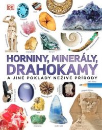 Green, Dan: Horniny, minerály, drahokamy a iné poklady neživej prírody