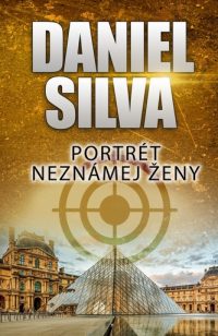 Silva, Daniel: Portrét neznámej ženy