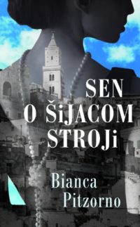 Pitzorno, Bianca: Sen o šijacom stroji