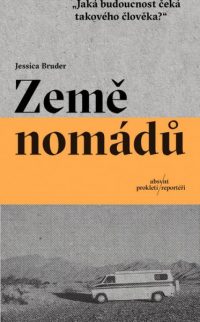 Bruder, Jessica: Země nomádů