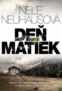 Neuhaus, Nele: Deň matiek