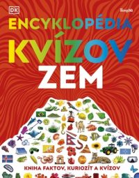 Gifford, Clive; Munsey, Lizzie; Fitzgerald, Ian: Encyklopédia kvízov Zem