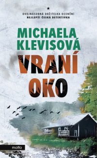 Klevisová, Michaela: Vraní oko