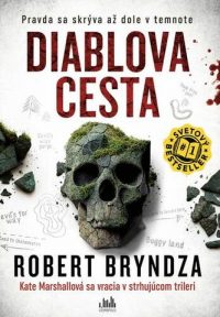 Bryndza, Robert: Diablova cesta