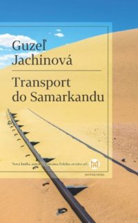 Jachina, Guzel‘ Šamilevna: Transport do Samarkandu