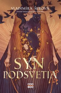 Šebová, Vladimíra: Syn podsvetia