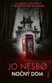 Nesbo, Jo: Nočný dom