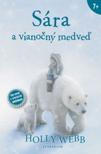 Webb, Holly: Sára a vianočný medveď