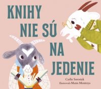 Sorosiak, Carlie: Knihy nie sú na jedenie