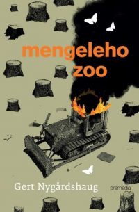 Nygardshaug, Gert: Mengeleho Zoo