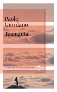 Giordano, Paolo: Tasmánia