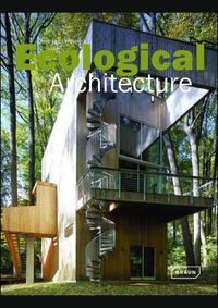 Uffelen, Chris van: Ecological architecture