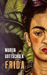 Gottschalk, Maren: Frida