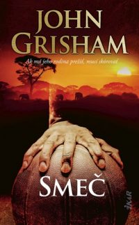 Grisham, John: Smeč